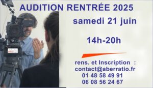 Stage d'audition pour la rentrée 2025 à L'Ecole de Théâtre et Cinéma Aberratio